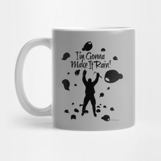 Make It Rain (Hockey) Mug